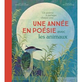 Une Année En Poésie Avec Les Animaux