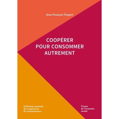 Coopérer Pour Consommer Autrement