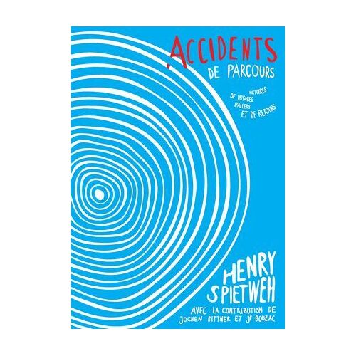 Accidents De Parcours