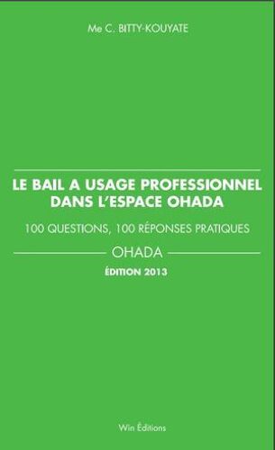 Le Bail A Usage Professionnel Dans L'espace Ohada