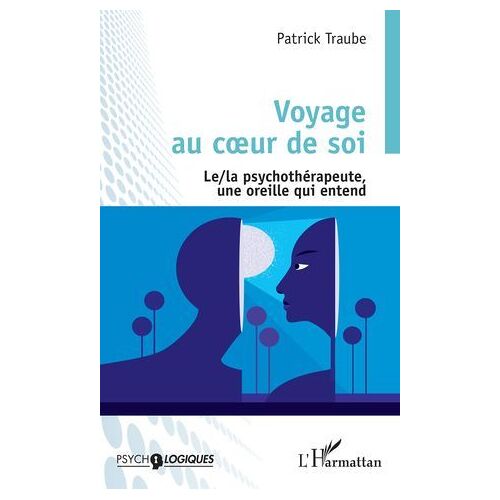 Voyage Au Coeur De Soi