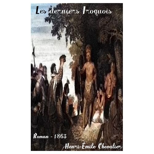 Les Derniers Iroquois