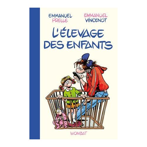 L'elevage Des Enfants