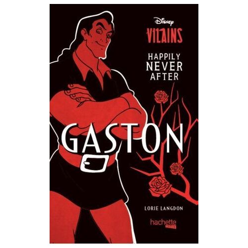 Happily Never After - Gaston