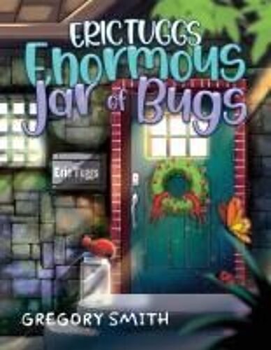 Eric Tuggs Enormous Jar Of Bugs