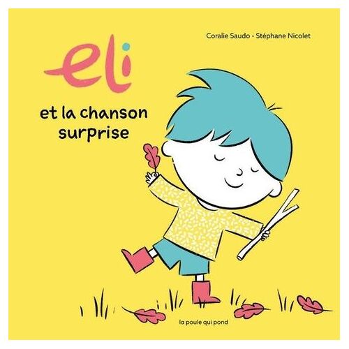 Eli Et La Chanson Surprise