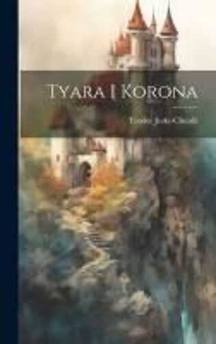 Tyara I Korona