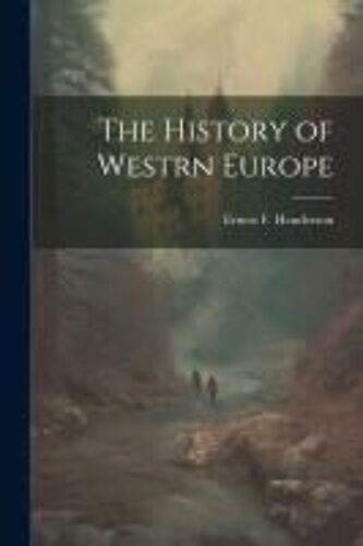 The History Of Westrn Europe