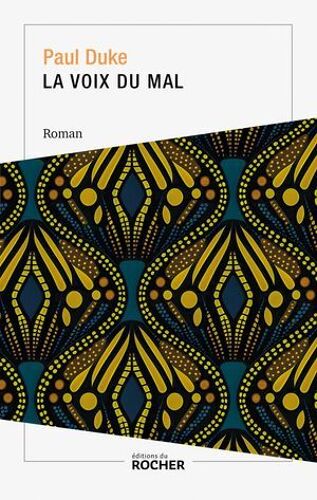 La Voix Du Mal