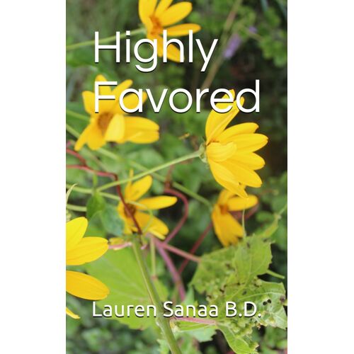 Highly Favored