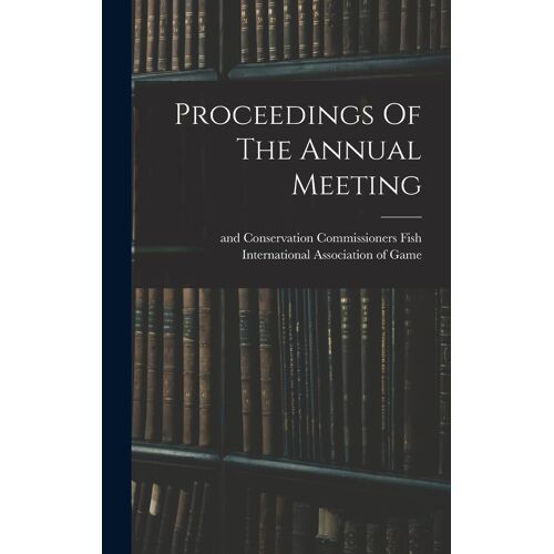 Proceedings Of The Annual Meeting