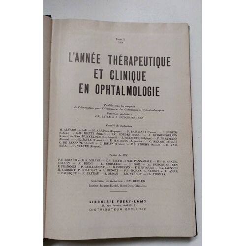 L'année Thérapeutique En Ophtalmologie Tome X,De 1959