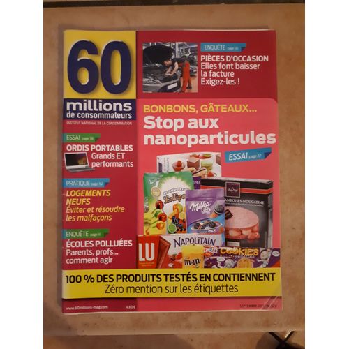 60 Millions De Consommateurs N° 529, Bonbons, Gâteaux Stop Aux Nanoparticules, Essai Ordi Portables Grands Et Performants, Logements S Éviter Et Résoudre Les Malfaçons, Écoles Polluées...