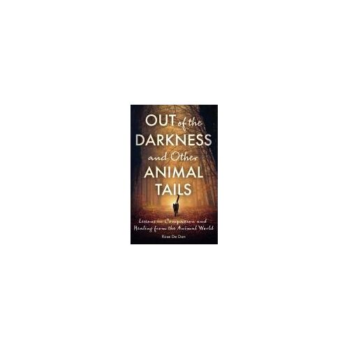 Out Of The Darkness And Other Animal Tails