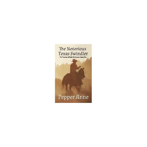 The Notorious Texas Swindler