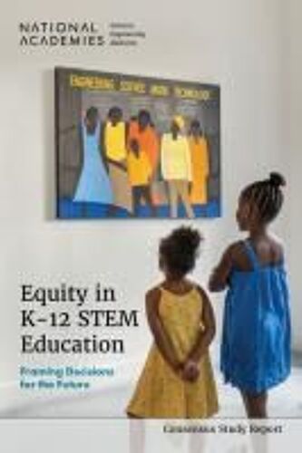 Equity In K-12 Stem Education