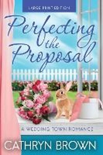 Perfecting The Proposal