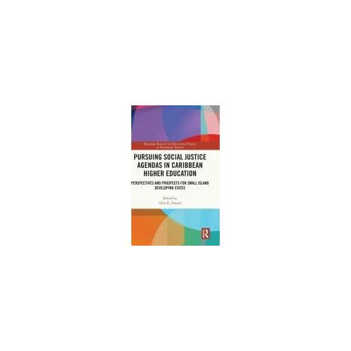 Pursuing Social Justice Agendas In Caribbean Higher Education
