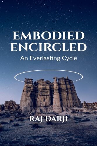 Embodied Encircled - An Everlasting Cycle