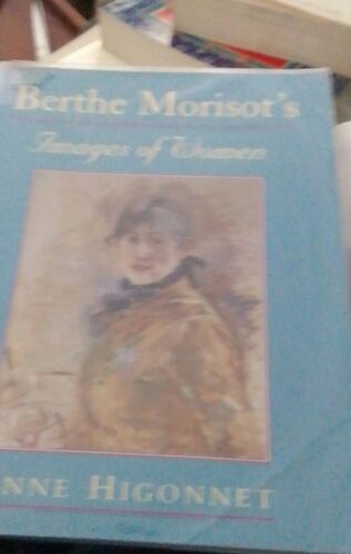 Berthe Morisot's Images Of Women