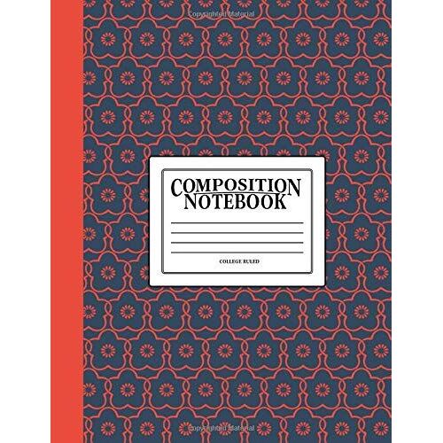 Composition Notebook: College Ruled: 100 Page Creative Writing Tablet For University, High School & College Student Exams, Assignments & Projects: Red & Blue Cover 124
