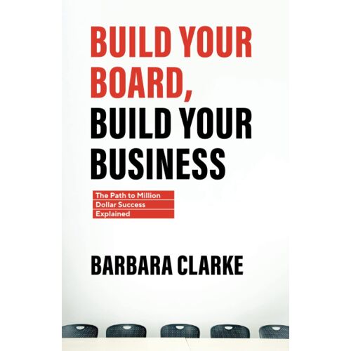 Build Your Board, Build Your Business