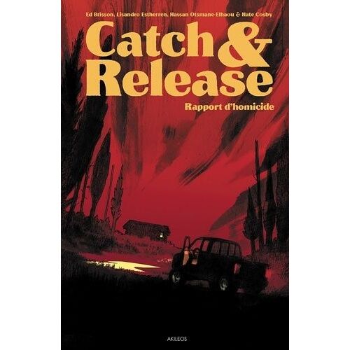 Catch & Release - Rapport D'homicide