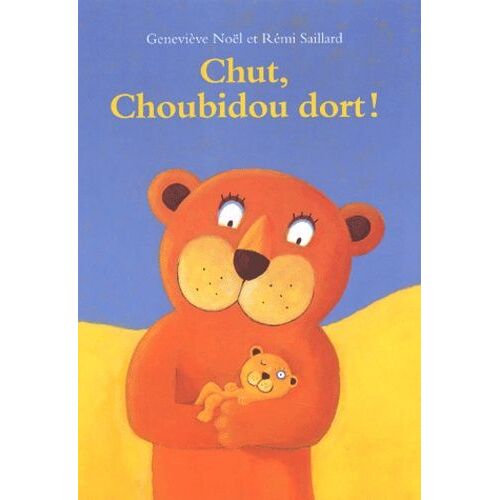 Chut, Choubidou Dort !