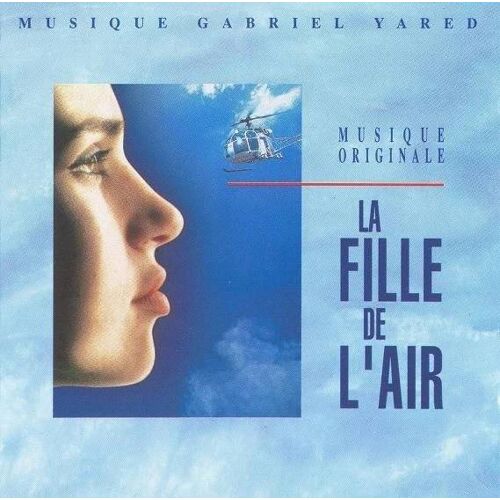 Gabriel Yared : La Fille De L Air (Cd)