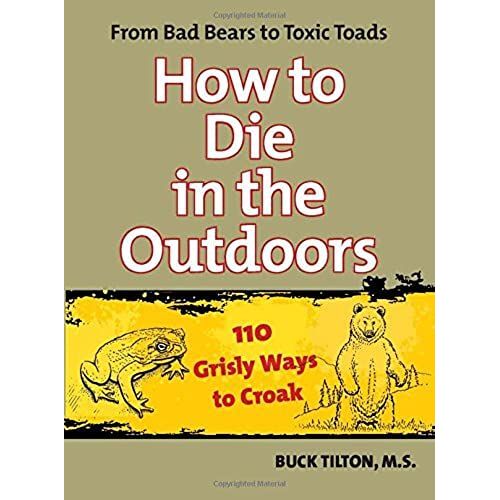 How To Die In The Outdoors