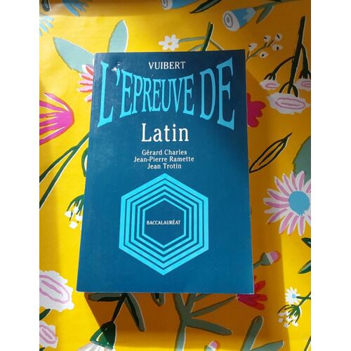 L Épreuve De Latin