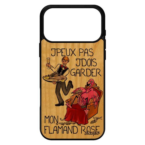 Coque bois pour iPhone 17 pro max silicone j'peux pas j'dois garder mon flamant rose etui humour rigide comique cartoon jpeux