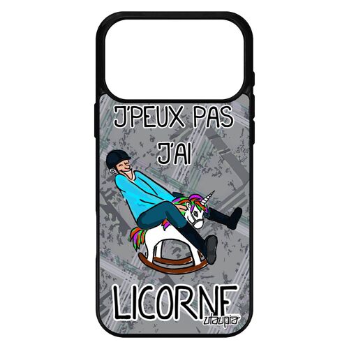 Coque je peux pas j'ai licorne pour iPhone 17 pro max silicone cheval Gris antichoc humoristique drole humour case comique alu