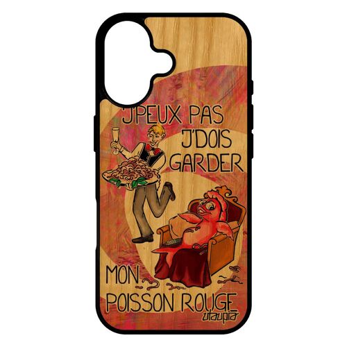 Coque bois silicone pour iPhone 17 j'peux pas j'dois garder mon poisson rouge mobile drole humour rose jpeux de protection je