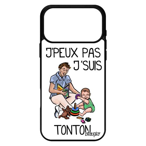 Coque j'peux pas j'suis tonton pour iPhone 17 pro max silicone je humoristique bebe humour drole jpeux etui smartphone housse oncle