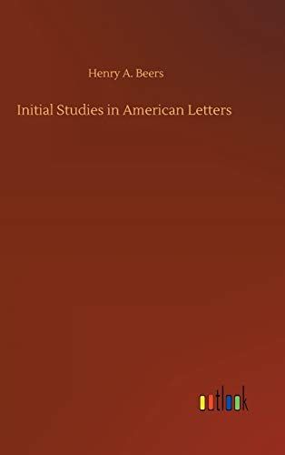Initial Studies In American Letters