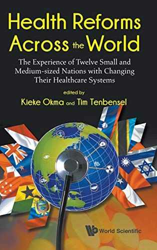 Health Reforms Across The World