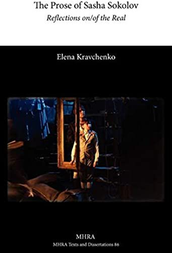 The Prose Of Sasha Sokolov