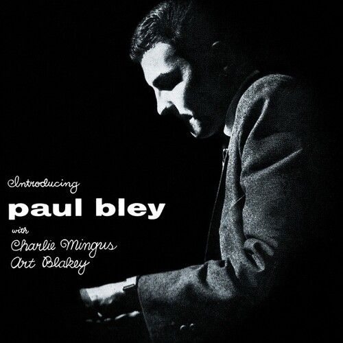Bley,Paul / Mingus,Charlie / Blakey,Art - Introducing Paul Bley [Vinyl Lp]
