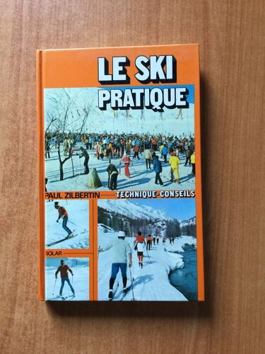 Le Ski Pratique Technique-Conseils