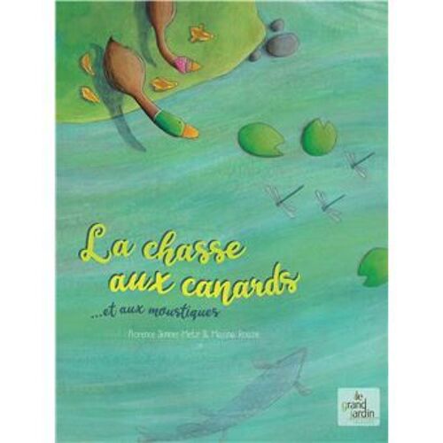 La Chasse Aux Canards Et Aux Moustiques