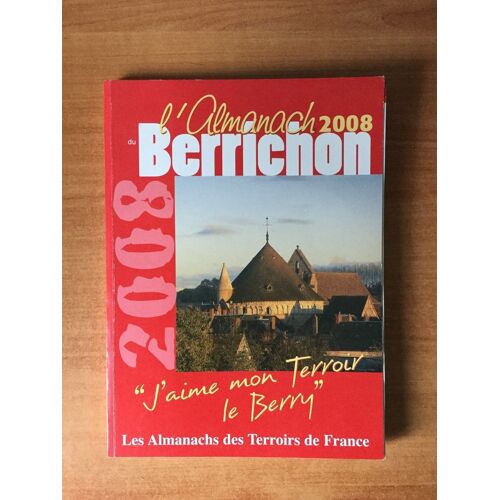 L'almanach Du Berrichon 2008