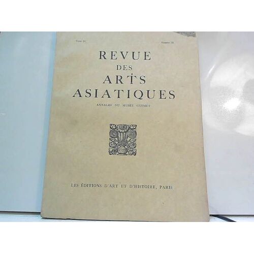 Revue Des Arts Asiatiques N°3 Tome Ix, 1935