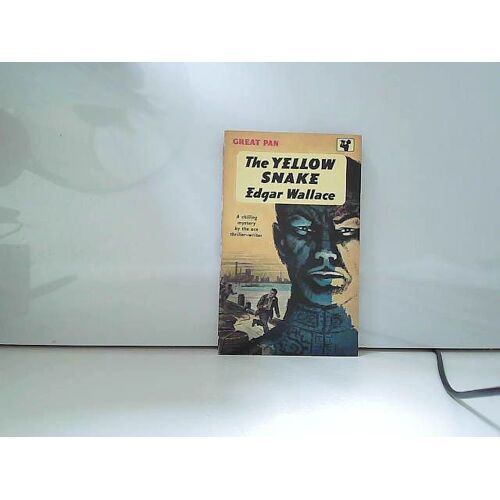 The Yellow Snake: Edgar Wallace