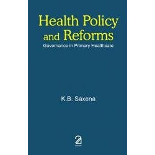 Health Policy And Reforms: Governance In Primary Healthcare