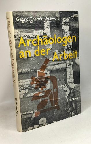 Archäologen An Der Arbeit - Neue Wege Zur Erforschung Der Antike