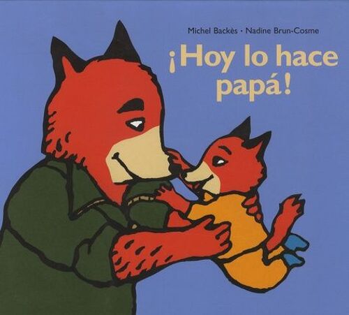 Hoy Lo Hace Papa !