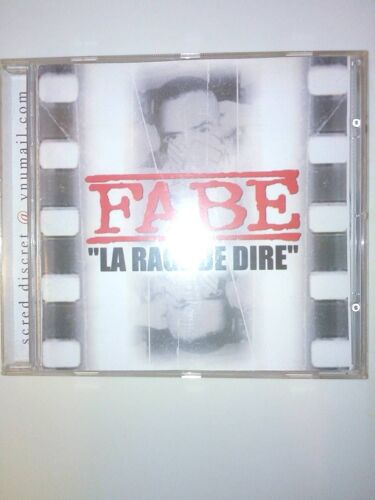 Cd Fabe La Rage De Dire - Édition Limitée Inclu 2 Titres Bonus Feat Cut Killer (Dj Mehdi Koma Rocé Haroun Mc Gyver)