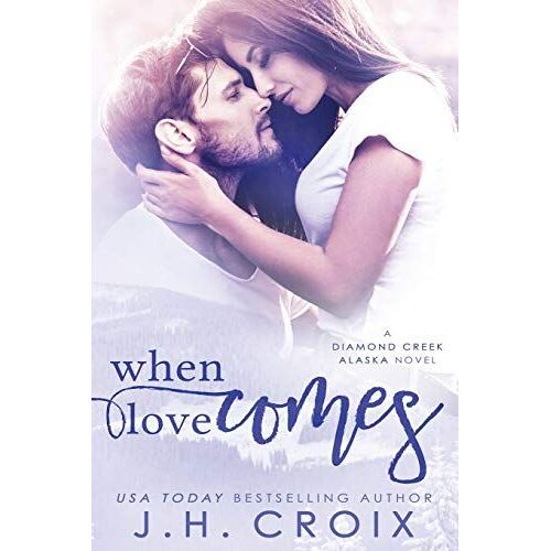 When Love Comes