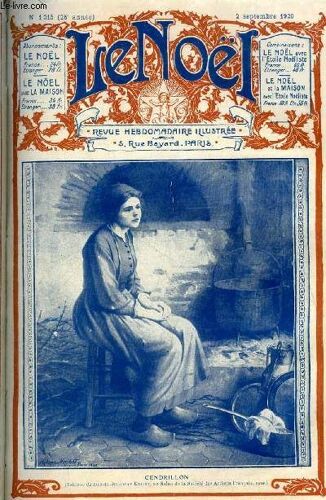 Le Noël N° 1315 - Motu Proprio De S.S. Benoit Xv, Cours D Archéologie Religieuse (Suite) Par A. Ledru, Le Costume Par Marc Hélys, Je Convertirai Mon Mari Par Jean Vézère